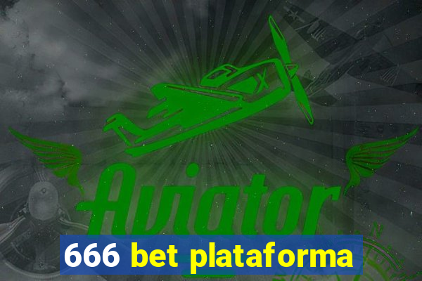 666 bet plataforma